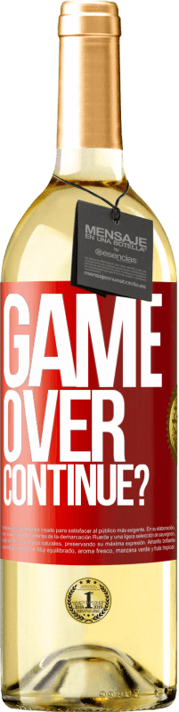 29,95 € | Vino Blanco Edición WHITE GAME OVER. Continue? Etiqueta Roja. Etiqueta personalizable Vino joven Cosecha 2024 Verdejo