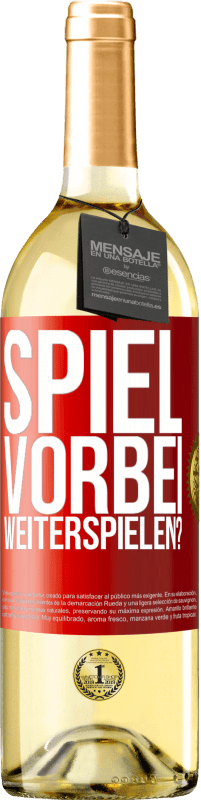 29,95 € | Weißwein WHITE Ausgabe SPIEL VORBEI. Weiterspielen? Rote Markierung. Anpassbares Etikett Junger Wein Ernte 2023 Verdejo