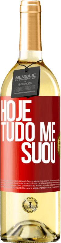 29,95 € | Vinho branco Edição WHITE Hoje tudo me suou Etiqueta Vermelha. Etiqueta personalizável Vinho jovem Colheita 2025 Verdejo
