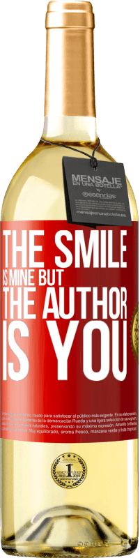 29,95 € | White Wine WHITE Edition The smile is mine, but the author is you Red Label. Customizable label Young wine Harvest 2023 Verdejo