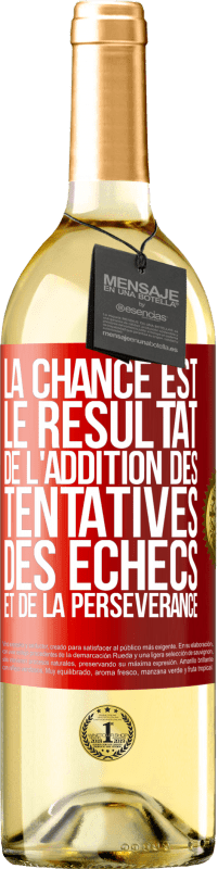 29,95 € Envoi gratuit | Vin blanc Édition WHITE La chance est le résultat de l'addition des tentatives, des échecs et de la persévérance Étiquette Rouge. Étiquette personnalisable Vin jeune Récolte 2025 Verdejo