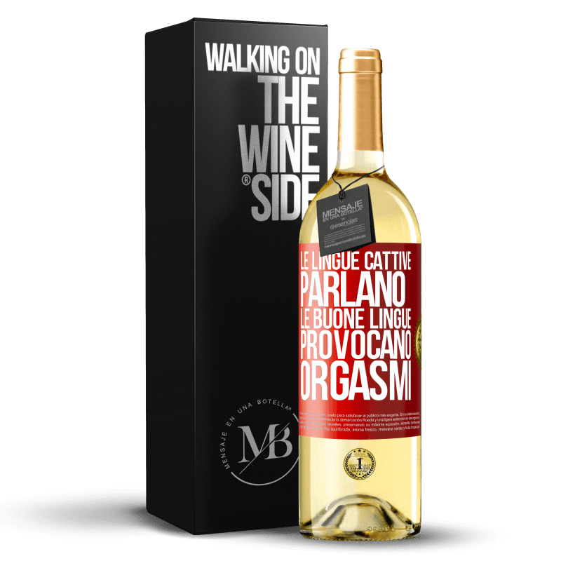 29,95 € Spedizione Gratuita | Vino bianco Edizione WHITE Le lingue cattive parlano, le buone lingue provocano orgasmi Etichetta Rossa. Etichetta personalizzabile Vino giovane Raccogliere 2023 Verdejo