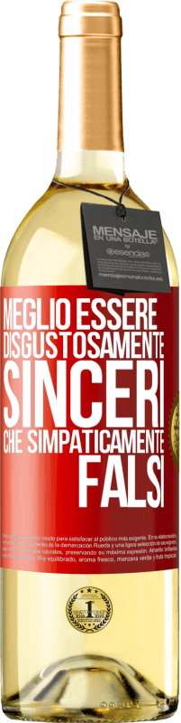 Spedizione Gratuita | Vino bianco Edizione WHITE Meglio essere disgustosamente sinceri che simpaticamente falsi Etichetta Rossa. Etichetta personalizzabile Vino giovane Raccogliere 2023 Verdejo