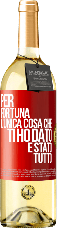 Spedizione Gratuita | Vino bianco Edizione WHITE Per fortuna l'unica cosa che ti ho dato è stato tutto Etichetta Rossa. Etichetta personalizzabile Vino giovane Raccogliere 2023 Verdejo