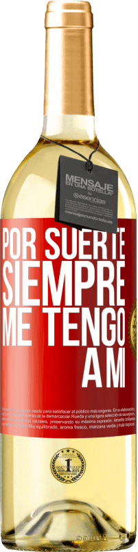 Envío gratis | Vino Blanco Edición WHITE Por suerte siempre me tengo a mí Etiqueta Roja. Etiqueta personalizable Vino joven Cosecha 2023 Verdejo