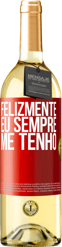 Envio grátis | Vinho branco Edição WHITE Felizmente eu sempre me tenho Etiqueta Vermelha. Etiqueta personalizável Vinho jovem Colheita 2023 Verdejo