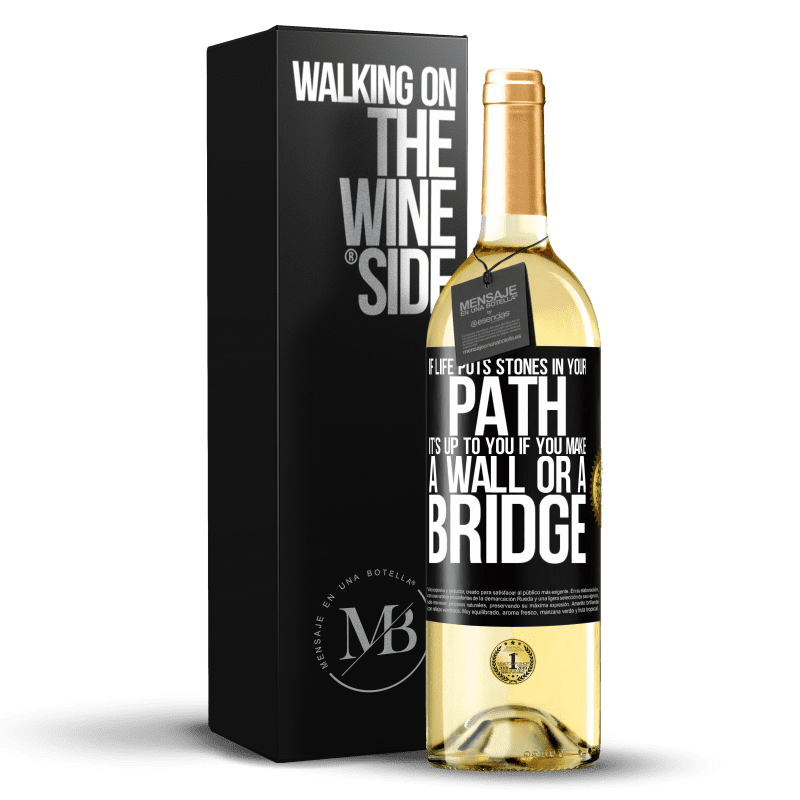 29,95 € Free Shipping | White Wine WHITE Edition If life puts stones in your path, it's up to you if you make a wall or a bridge Black Label. Customizable label Young wine Harvest 2024 Verdejo