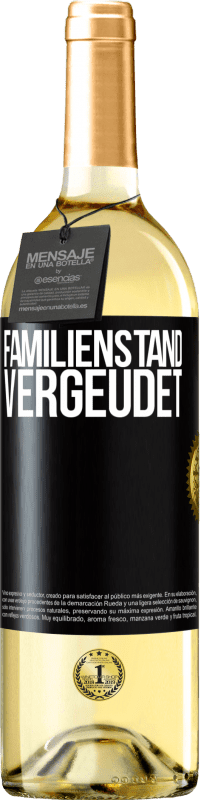 29,95 € | Weißwein WHITE Ausgabe Familienstand: vergeudet Schwarzes Etikett. Anpassbares Etikett Junger Wein Ernte 2025 Verdejo