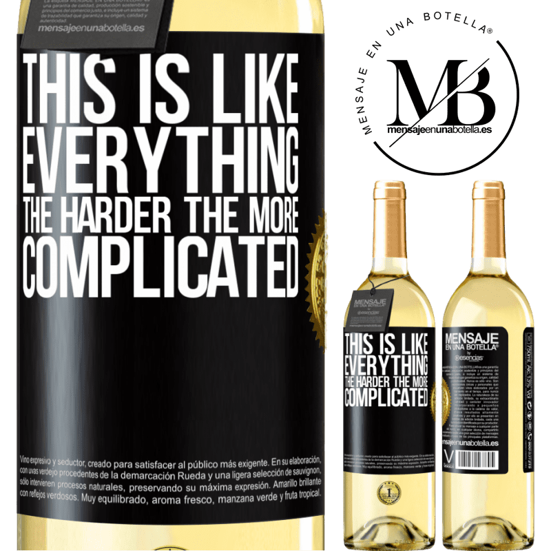 29,95 € Free Shipping | White Wine WHITE Edition This is like everything, the harder, the more complicated Black Label. Customizable label Young wine Harvest 2022 Verdejo