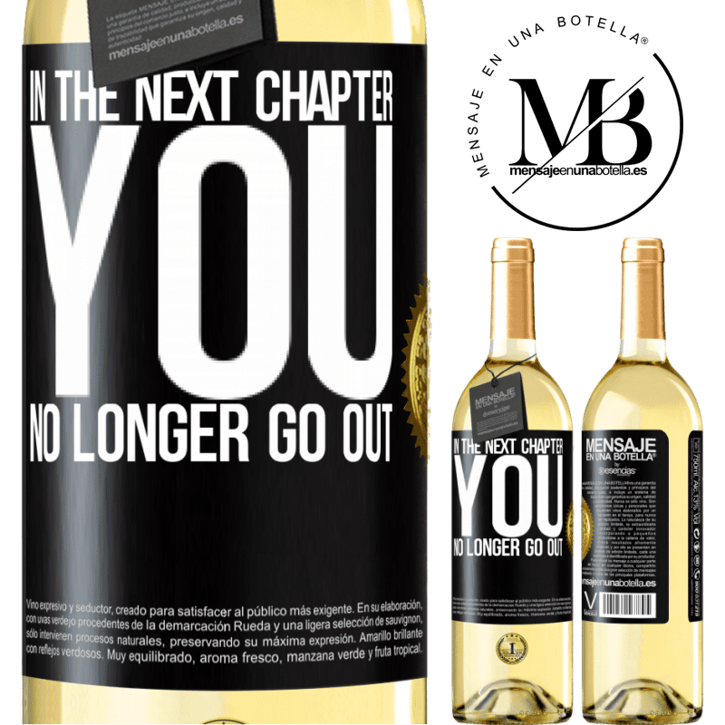 29,95 € Free Shipping | White Wine WHITE Edition In the next chapter, you no longer go out Black Label. Customizable label Young wine Harvest 2022 Verdejo