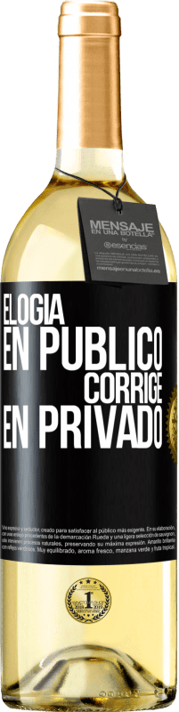 29,95 € Envío gratis | Vino Blanco Edición WHITE Elogia en público, corrige en privado Etiqueta Negra. Etiqueta personalizable Vino joven Cosecha 2023 Verdejo