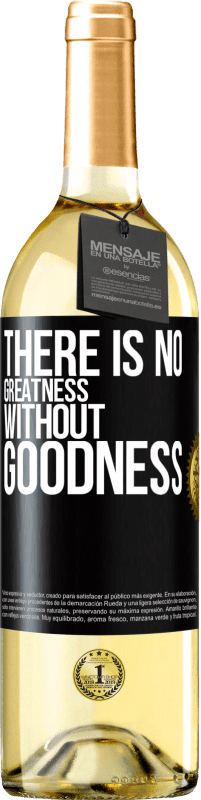 29,95 € | White Wine WHITE Edition There is no greatness without goodness Black Label. Customizable label Young wine Harvest 2025 Verdejo
