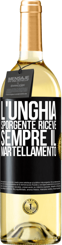 29,95 € | Vino bianco Edizione WHITE L'unghia sporgente riceve sempre il martellamento Etichetta Nera. Etichetta personalizzabile Vino giovane Raccogliere 2025 Verdejo