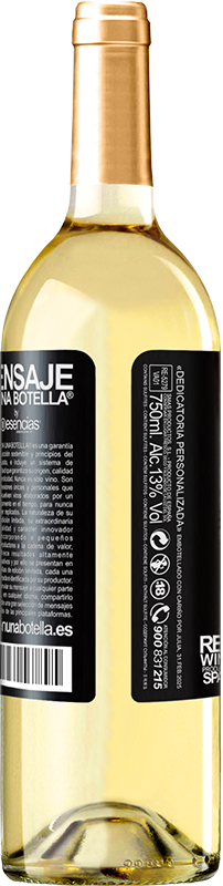 29,95 € | Vin blanc Édition WHITE Le plus triste ce n'est pas d'aller au cimetière mais d'y rester Étiquette Noire. Étiquette personnalisable Vin jeune Récolte 2024 Verdejo