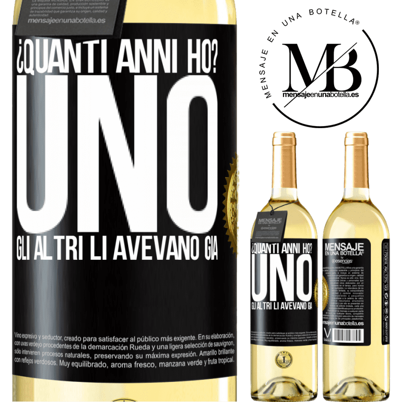 29,95 € Spedizione Gratuita | Vino bianco Edizione WHITE ¿Quanti anni ho? UNO. Gli altri li avevano già Etichetta Nera. Etichetta personalizzabile Vino giovane Raccogliere 2024 Verdejo