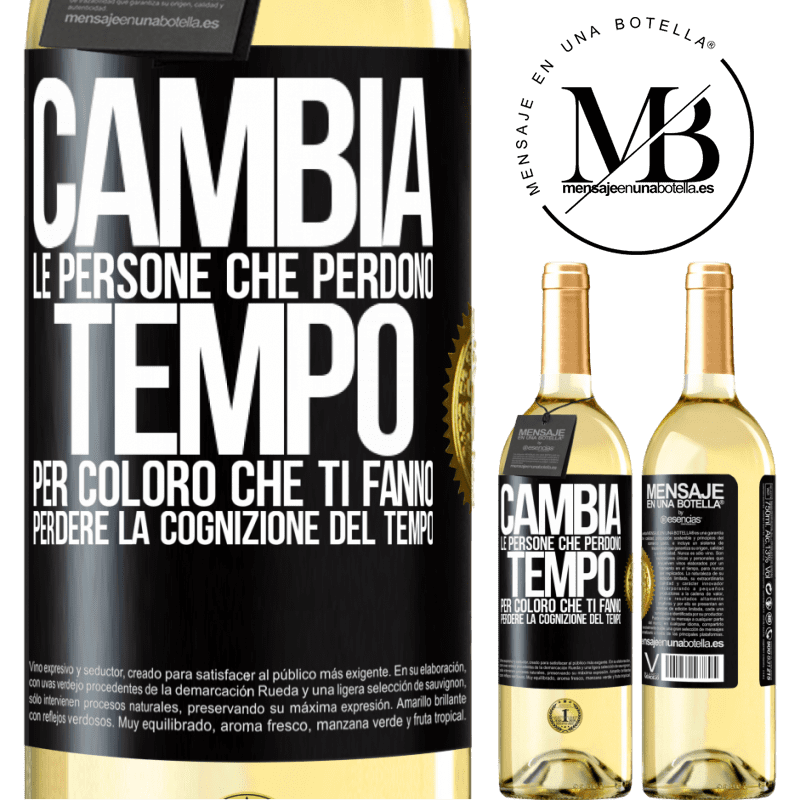 29,95 € Spedizione Gratuita | Vino bianco Edizione WHITE Cambia le persone che perdono tempo per coloro che ti fanno perdere la cognizione del tempo Etichetta Nera. Etichetta personalizzabile Vino giovane Raccogliere 2024 Verdejo