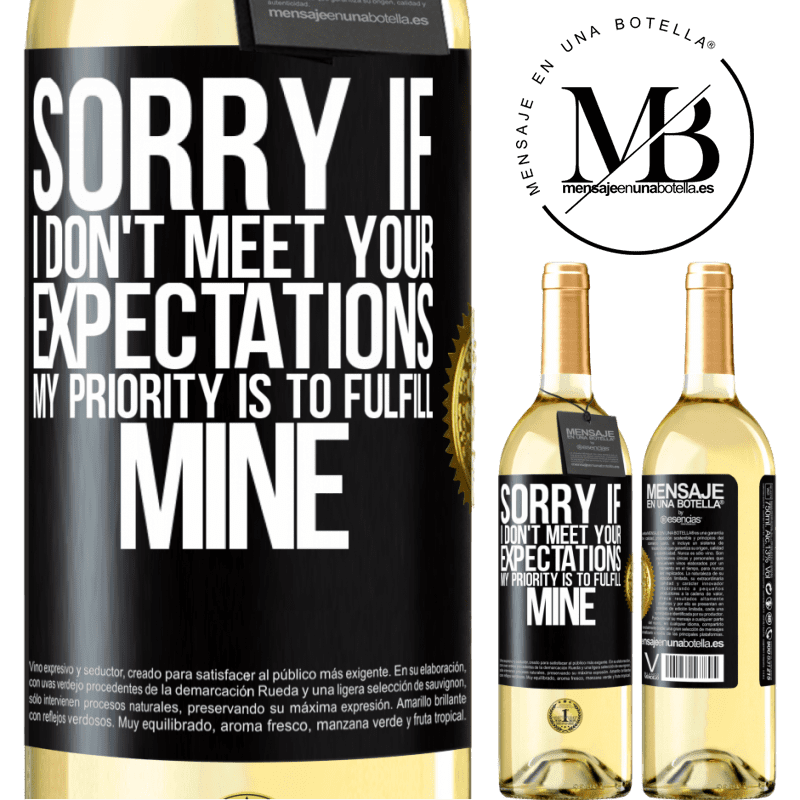 29,95 € Free Shipping | White Wine WHITE Edition Sorry if I don't meet your expectations. My priority is to fulfill mine Black Label. Customizable label Young wine Harvest 2022 Verdejo