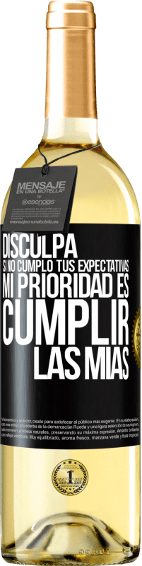 29,95 € | Vino Blanco Edición WHITE Disculpa si no cumplo tus expectativas. Mi prioridad es cumplir las mías Etiqueta Negra. Etiqueta personalizable Vino joven Cosecha 2024 Verdejo