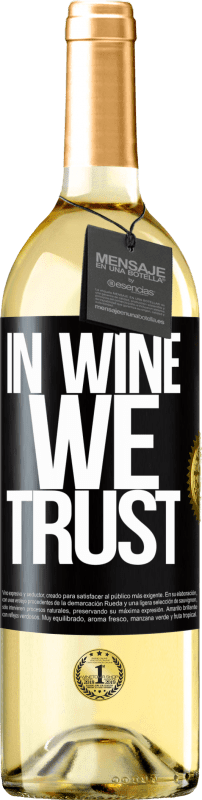 29,95 € | Белое вино Издание WHITE in wine we trust Черная метка. Настраиваемая этикетка Молодое вино Урожай 2024 Verdejo