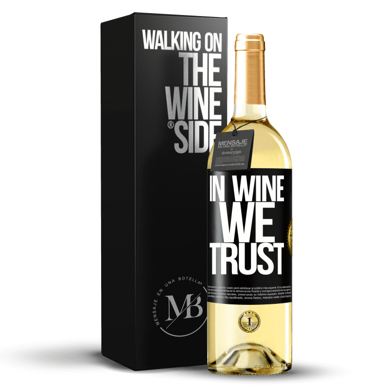 29,95 € Envío gratis | Vino Blanco Edición WHITE in wine we trust Etiqueta Negra. Etiqueta personalizable Vino joven Cosecha 2023 Verdejo