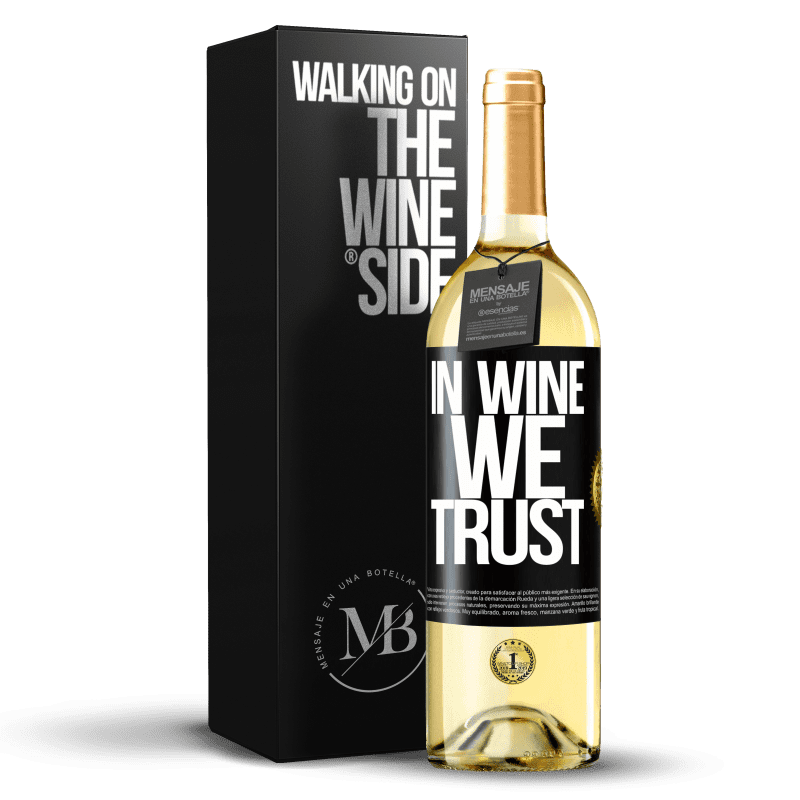 29,95 € Kostenloser Versand | Weißwein WHITE Ausgabe in wine we trust Schwarzes Etikett. Anpassbares Etikett Junger Wein Ernte 2023 Verdejo