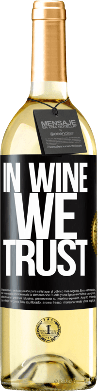 29,95 € | Vino bianco Edizione WHITE in wine we trust Etichetta Nera. Etichetta personalizzabile Vino giovane Raccogliere 2024 Verdejo