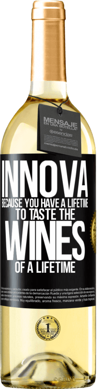 29,95 € | Белое вино Издание WHITE Иннова, потому что у вас есть жизнь, чтобы попробовать вина на всю жизнь Черная метка. Настраиваемая этикетка Молодое вино Урожай 2023 Verdejo