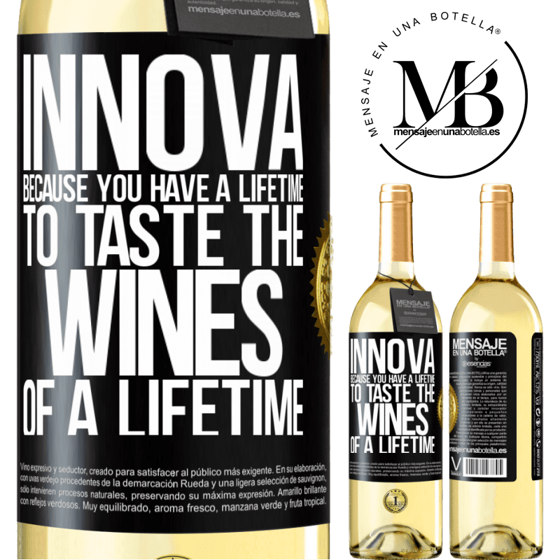 29,95 € Free Shipping | White Wine WHITE Edition Innova, because you have a lifetime to taste the wines of a lifetime Black Label. Customizable label Young wine Harvest 2025 Verdejo