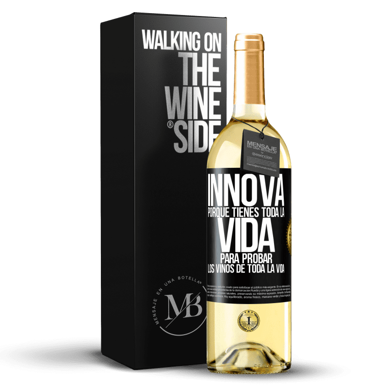 29,95 € Envío gratis | Vino Blanco Edición WHITE Innova, porque tienes toda la vida para probar los vinos de toda la vida Etiqueta Negra. Etiqueta personalizable Vino joven Cosecha 2023 Verdejo