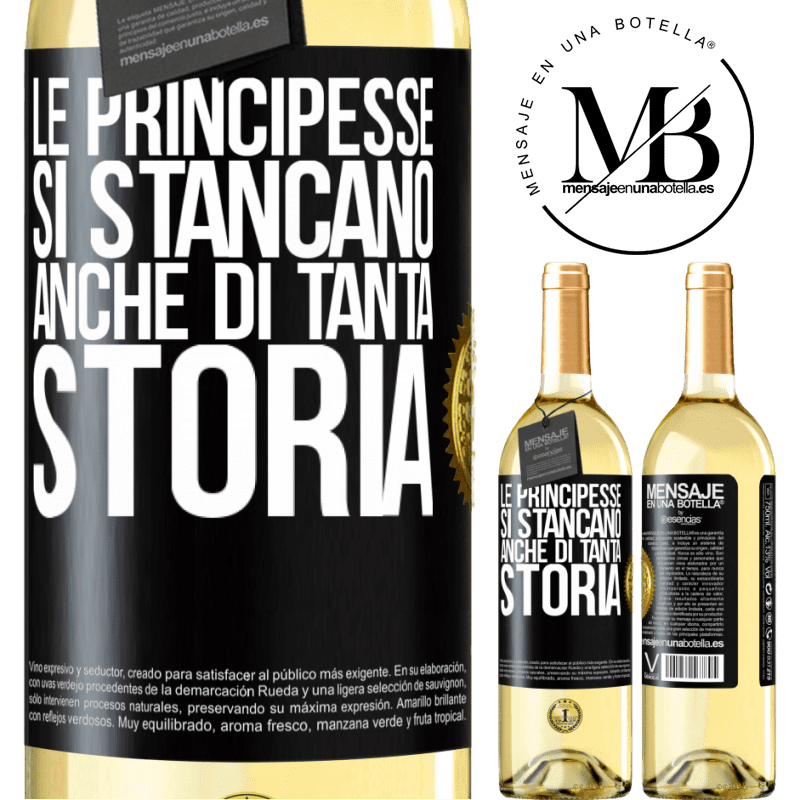 29,95 € Spedizione Gratuita | Vino bianco Edizione WHITE Le principesse si stancano anche di tanta storia Etichetta Nera. Etichetta personalizzabile Vino giovane Raccogliere 2023 Verdejo