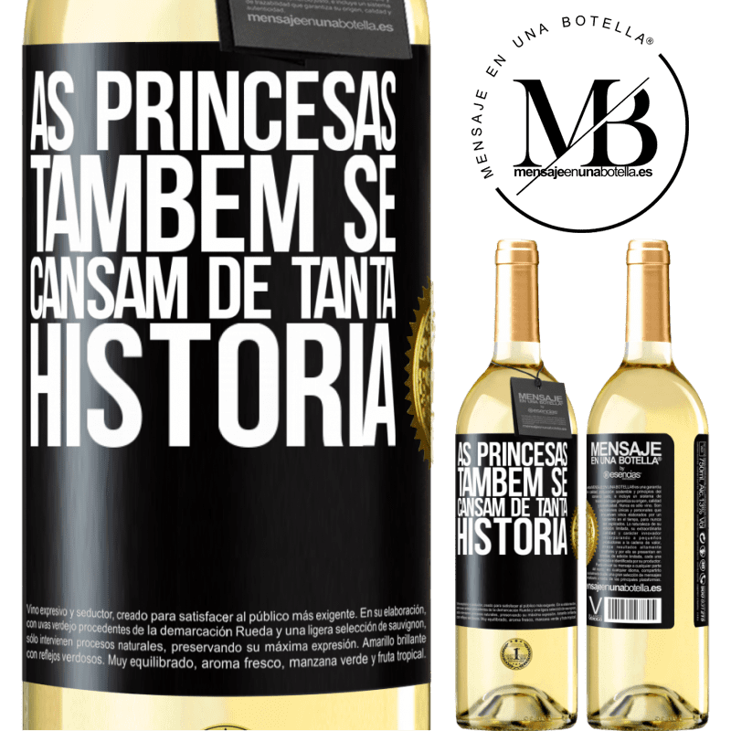 29,95 € Envio grátis | Vinho branco Edição WHITE As princesas também se cansam de tanta história Etiqueta Preta. Etiqueta personalizável Vinho jovem Colheita 2023 Verdejo