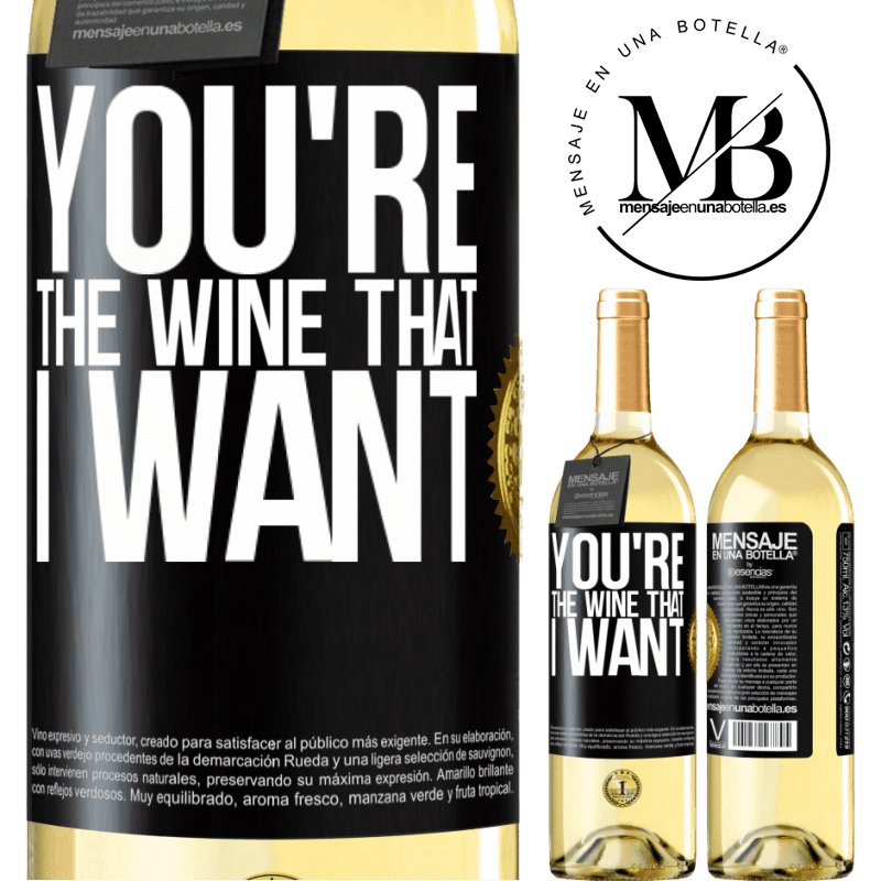 29,95 € Free Shipping | White Wine WHITE Edition You're the wine that I want Black Label. Customizable label Young wine Harvest 2024 Verdejo