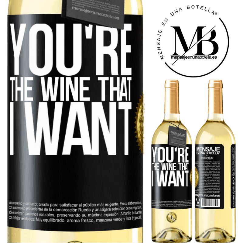 29,95 € Envoi gratuit | Vin blanc Édition WHITE You're the wine that I want Étiquette Noire. Étiquette personnalisable Vin jeune Récolte 2024 Verdejo