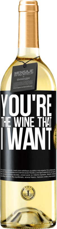 29,95 € | Weißwein WHITE Ausgabe You're the wine that I want Schwarzes Etikett. Anpassbares Etikett Junger Wein Ernte 2023 Verdejo