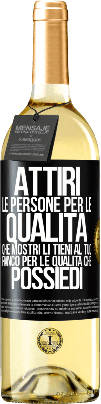 29,95 € Spedizione Gratuita | Vino bianco Edizione WHITE Attiri le persone per le qualità che mostri. Li tieni al tuo fianco per le qualità che possiedi Etichetta Nera. Etichetta personalizzabile Vino giovane Raccogliere 2025 Verdejo
