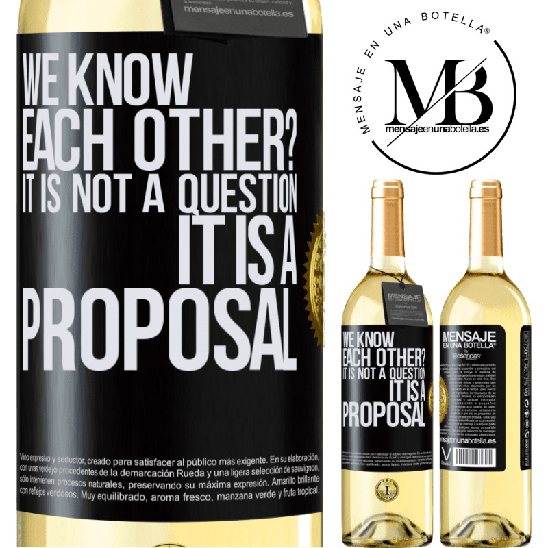 24,95 € Free Shipping | White Wine WHITE Edition We know each other? It is not a question, it is a proposal Black Label. Customizable label Young wine Harvest 2021 Verdejo
