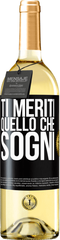 29,95 € | Vino bianco Edizione WHITE Ti meriti quello che sogni Etichetta Nera. Etichetta personalizzabile Vino giovane Raccogliere 2024 Verdejo