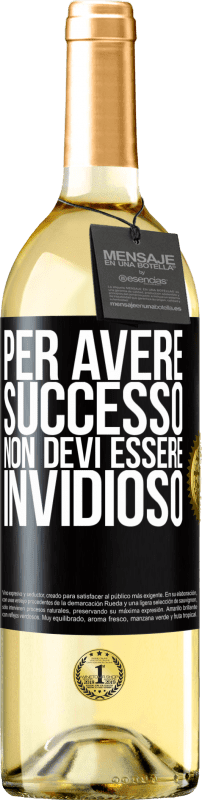 29,95 € Spedizione Gratuita | Vino bianco Edizione WHITE Per avere successo non devi essere invidioso Etichetta Nera. Etichetta personalizzabile Vino giovane Raccogliere 2025 Verdejo