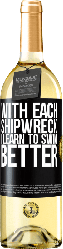 29,95 € Бесплатная доставка | Белое вино Издание WHITE С каждым кораблекрушением я учусь плавать лучше Черная метка. Настраиваемая этикетка Молодое вино Урожай 2023 Verdejo