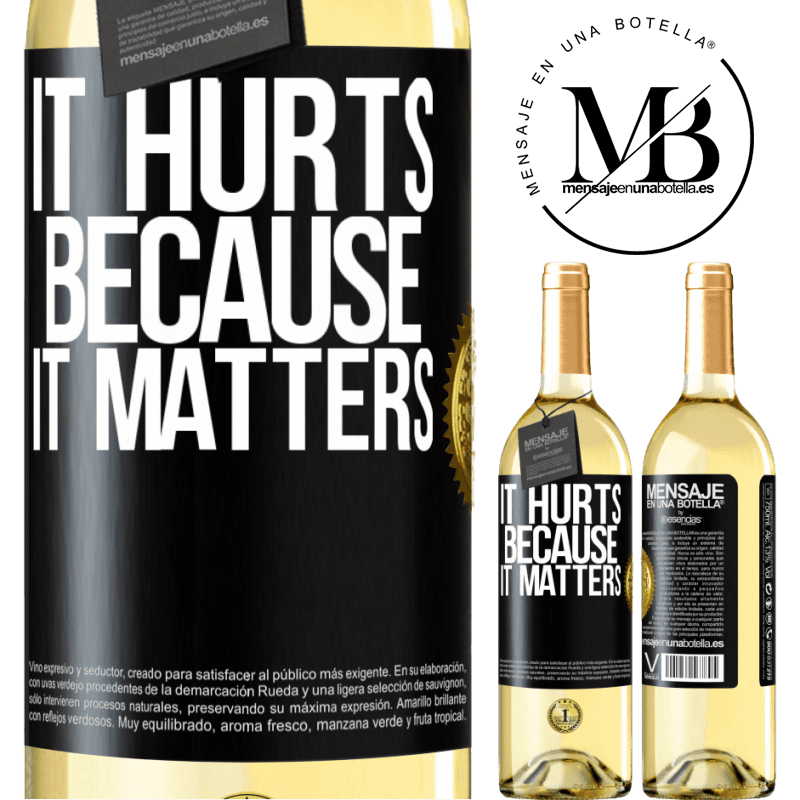 24,95 € Free Shipping | White Wine WHITE Edition It hurts because it matters Black Label. Customizable label Young wine Harvest 2021 Verdejo