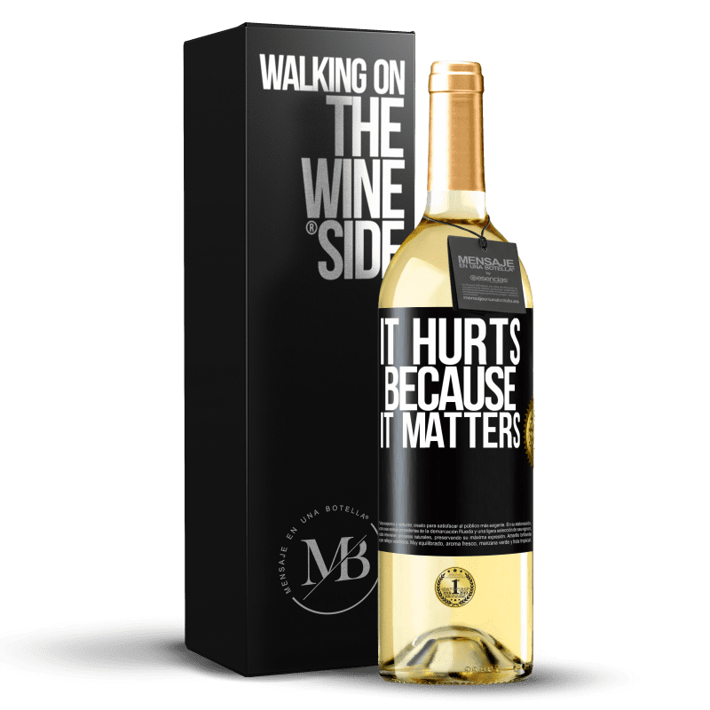 29,95 € Free Shipping | White Wine WHITE Edition It hurts because it matters Black Label. Customizable label Young wine Harvest 2025 Verdejo