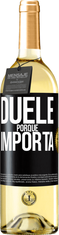 Envío gratis | Vino Blanco Edición WHITE Duele porque importa Etiqueta Negra. Etiqueta personalizable Vino joven Cosecha 2023 Verdejo