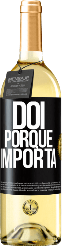 29,95 € | Vinho branco Edição WHITE Dói porque importa Etiqueta Preta. Etiqueta personalizável Vinho jovem Colheita 2025 Verdejo