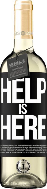 29,95 € Envoi gratuit | Vin blanc Édition WHITE Help is Here Étiquette Noire. Étiquette personnalisable Vin jeune Récolte 2023 Verdejo