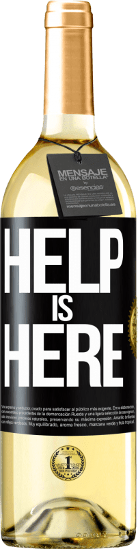 29,95 € Spedizione Gratuita | Vino bianco Edizione WHITE Help is Here Etichetta Nera. Etichetta personalizzabile Vino giovane Raccogliere 2025 Verdejo