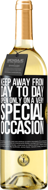 «Keep away from day to day. Open only on a very special occasion» WHITE Edition