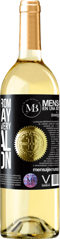 «Keep away from day to day. Open only on a very special occasion» WHITE Edition