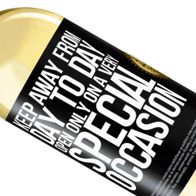 Unique & Personal Expressions. «Keep away from day to day. Open only on a very special occasion» WHITE Edition