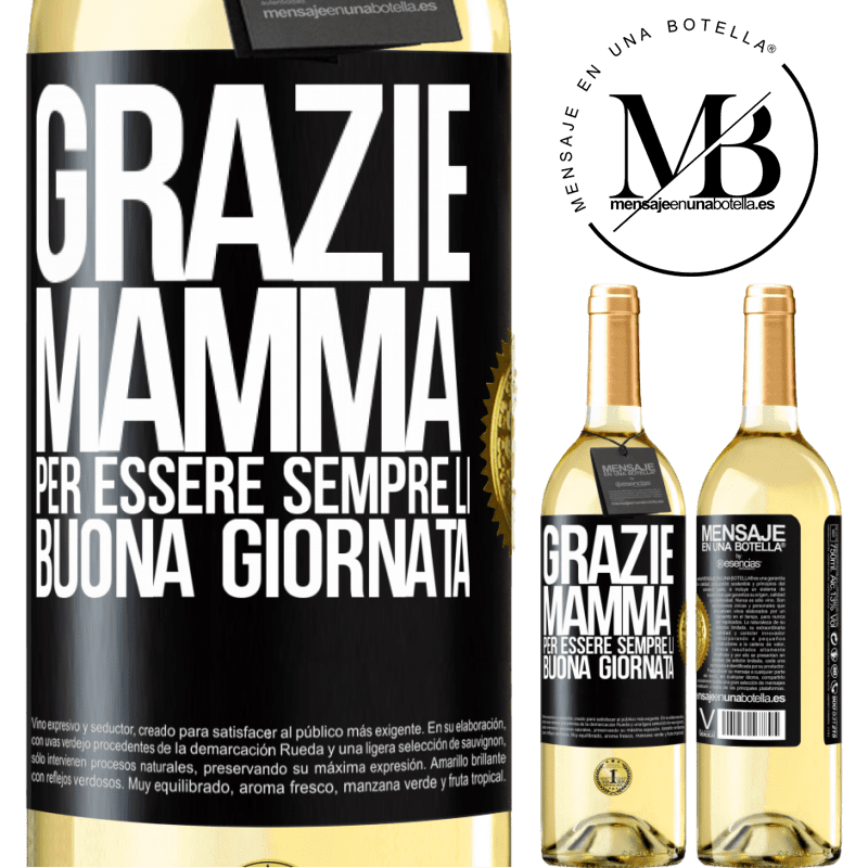 29,95 € Spedizione Gratuita | Vino bianco Edizione WHITE Grazie mamma, per essere sempre lì. Buona giornata Etichetta Nera. Etichetta personalizzabile Vino giovane Raccogliere 2023 Verdejo