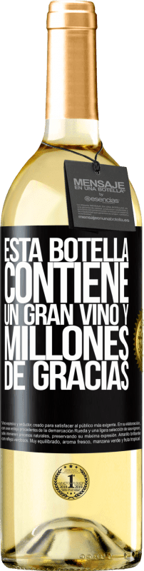 29,95 € Envío gratis | Vino Blanco Edición WHITE Esta botella contiene un gran vino y millones de GRACIAS! Etiqueta Negra. Etiqueta personalizable Vino joven Cosecha 2023 Verdejo